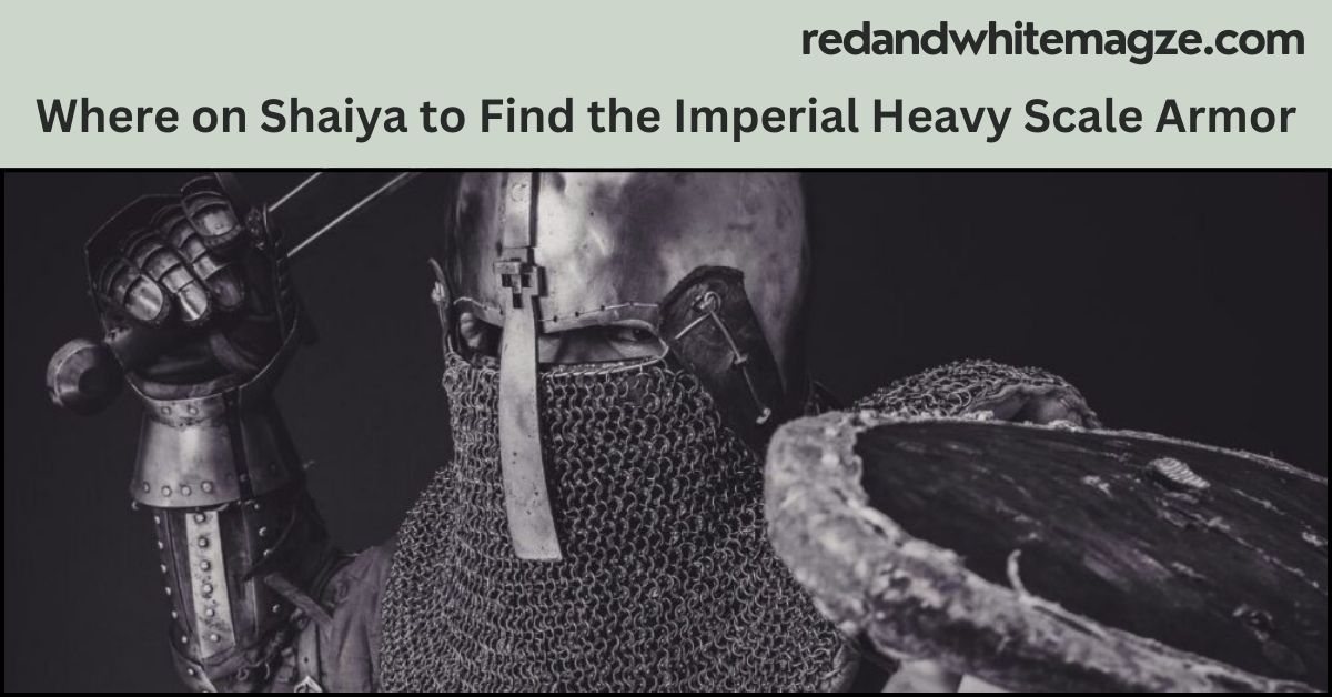 Where on Shaiya to Find the Imperial Heavy Scale Armor