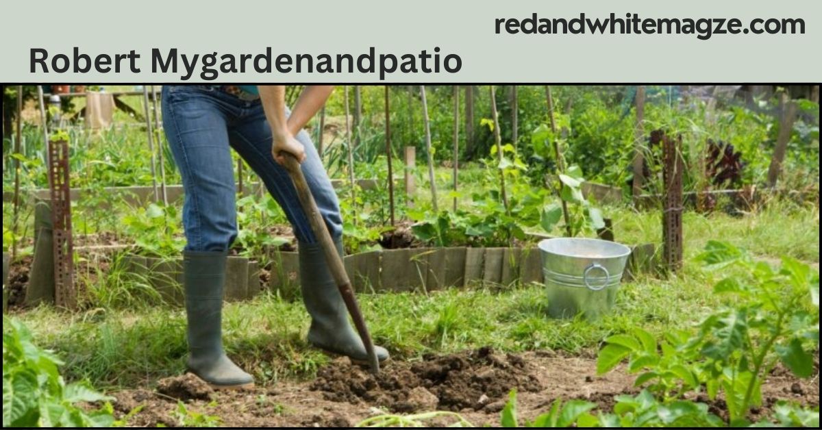 Robert Mygardenandpatio