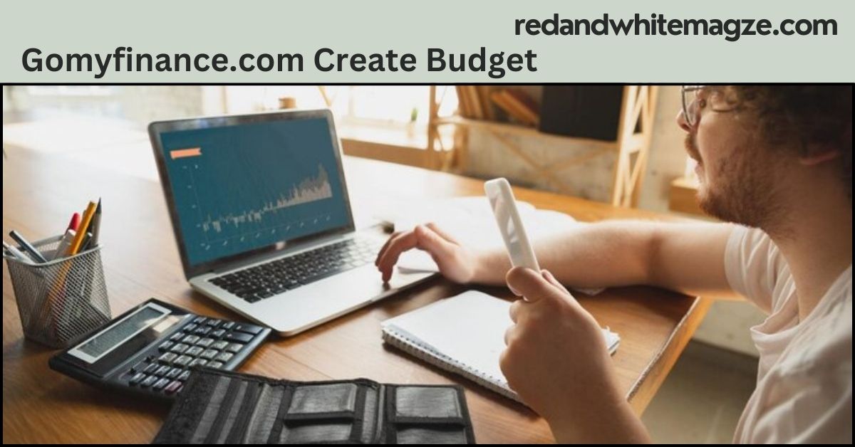 Gomyfinance.com Create Budget
